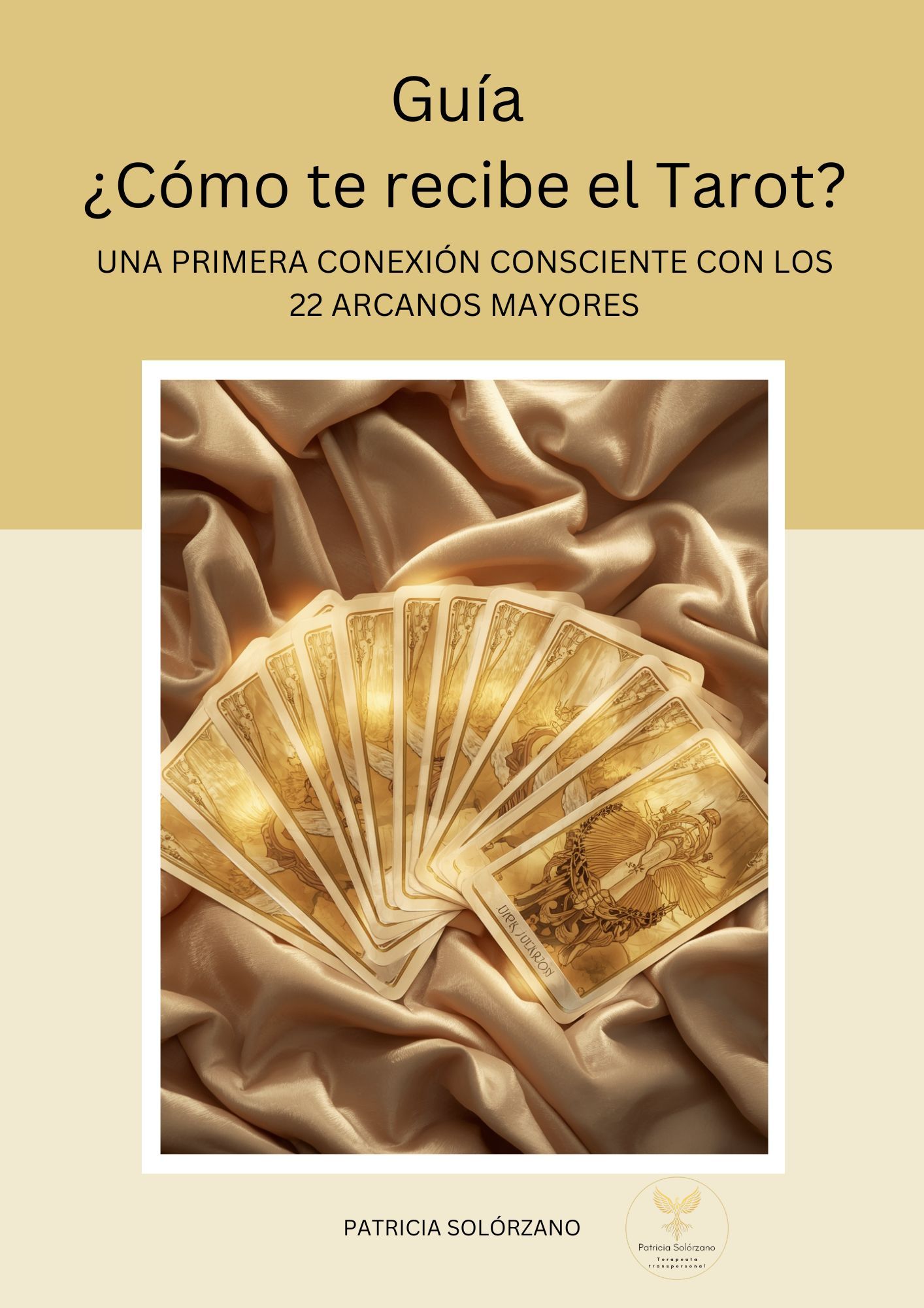 Guía gratuita para conectar con los 22 Arcanos Mayores del Tarot